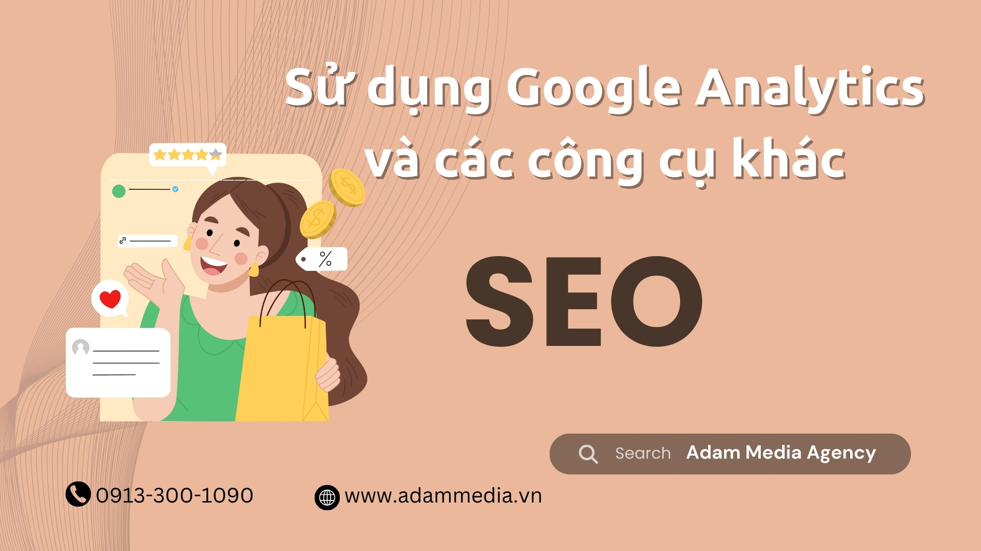 Sử dụng Google Analytics và các công cụ khác