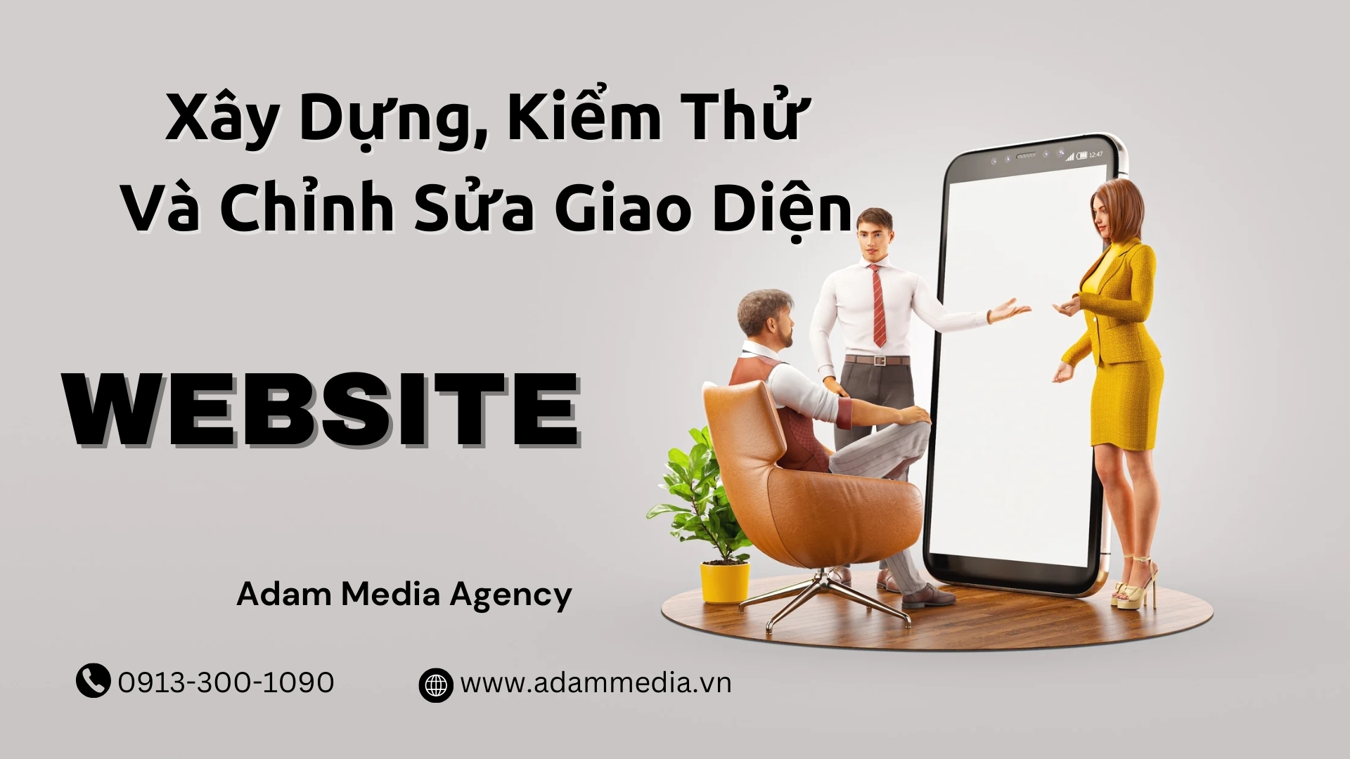 Xây Dựng, Kiểm Thử Và Chỉnh Sửa Giao Diện