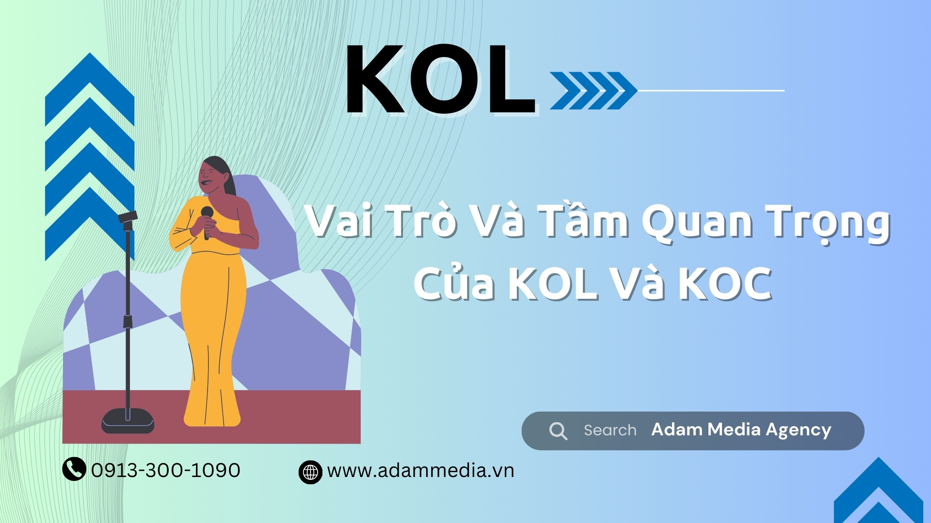 Vai Trò Và Tầm Quan Trọng Của KOL Và KOC Trong Marketing