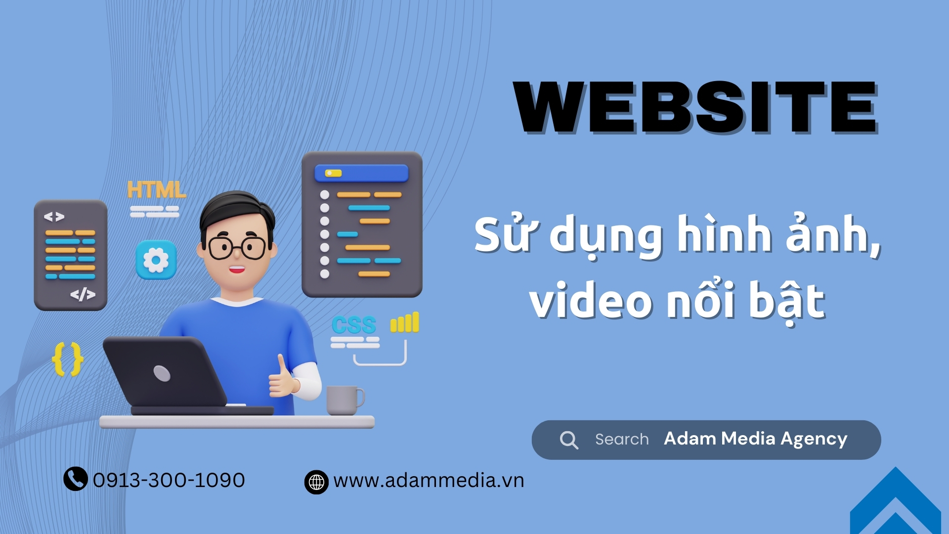 Thiết Kế Giao Diện Website - Sử dụng hình ảnh, video nổi bật