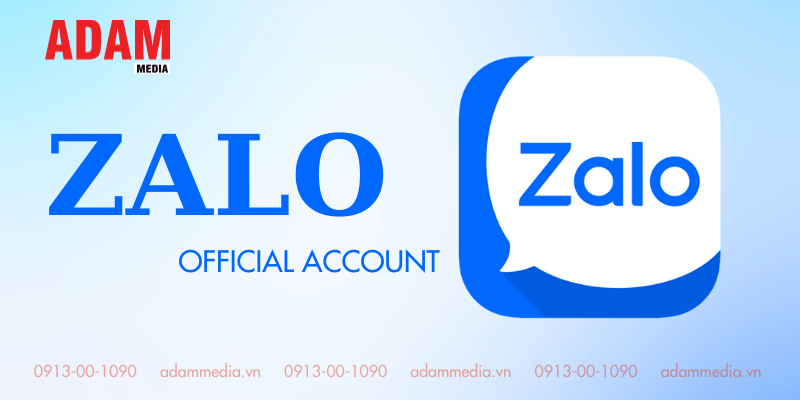 Đăng Ký Zalo Official Account (Zalo OA)