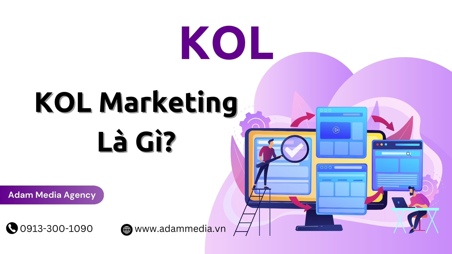 KOL Marketing Là Gì?