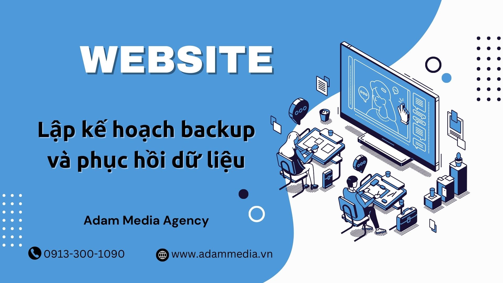 Lập kế hoạch backup và phục hồi dữ liệu