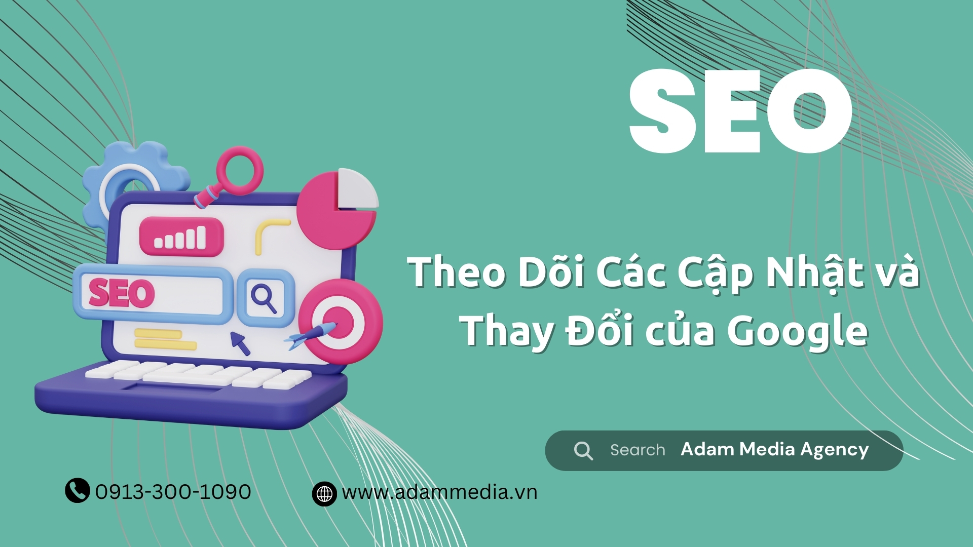 Theo Dõi Các Cập Nhật và Thay Đổi của Google