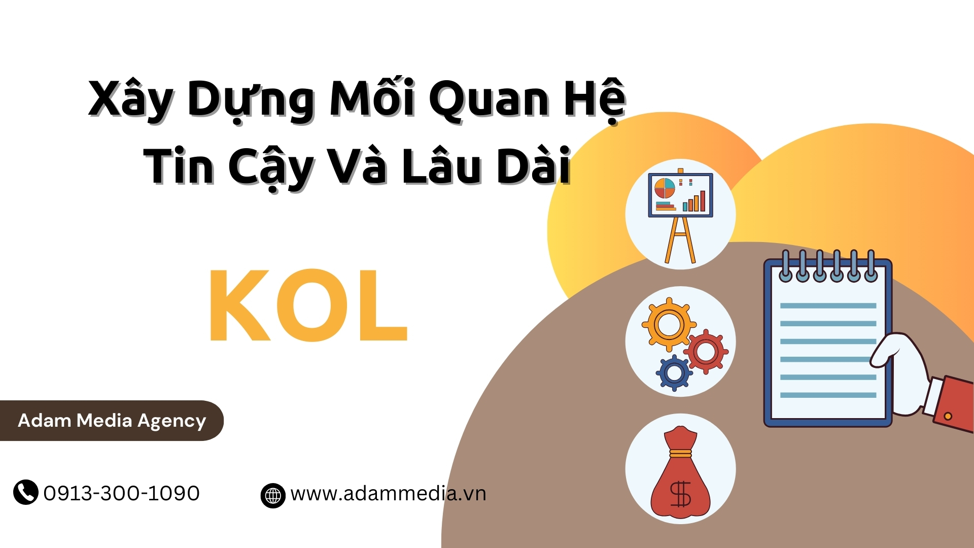 KOL Marketing - Xây Dựng Mối Quan Hệ Tin Cậy Và Lâu Dài