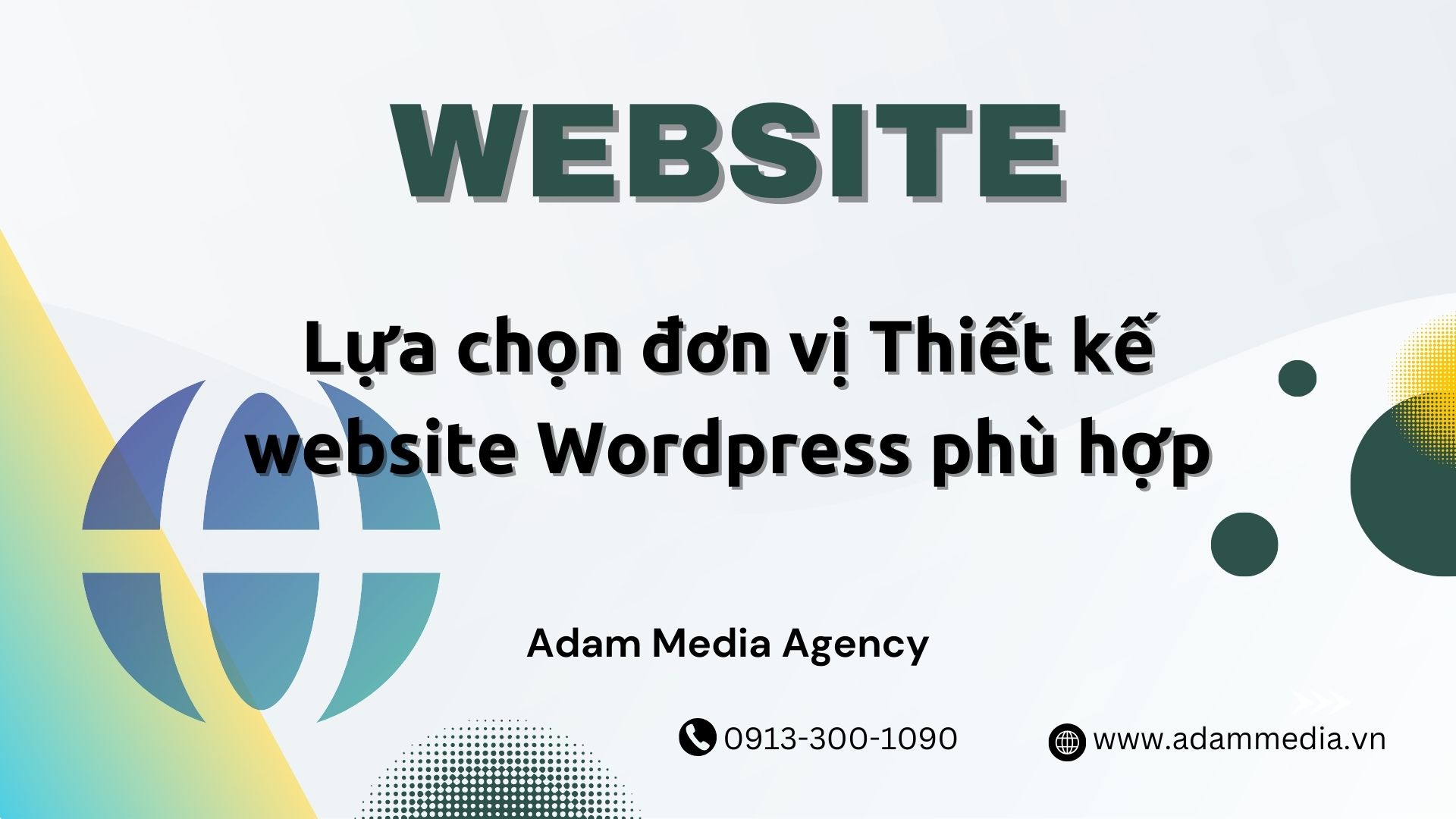 Lựa chọn đơn vị Thiết kế website WordPress phù hợp