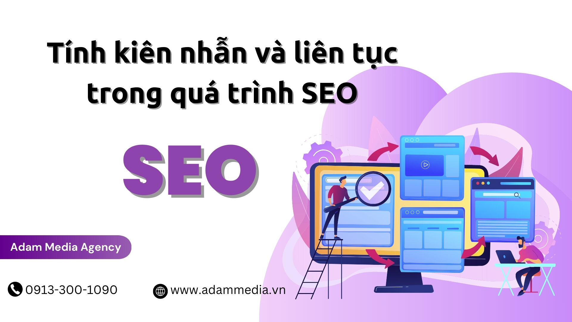 Tính kiên nhẫn và liên tục trong quá trình SEO