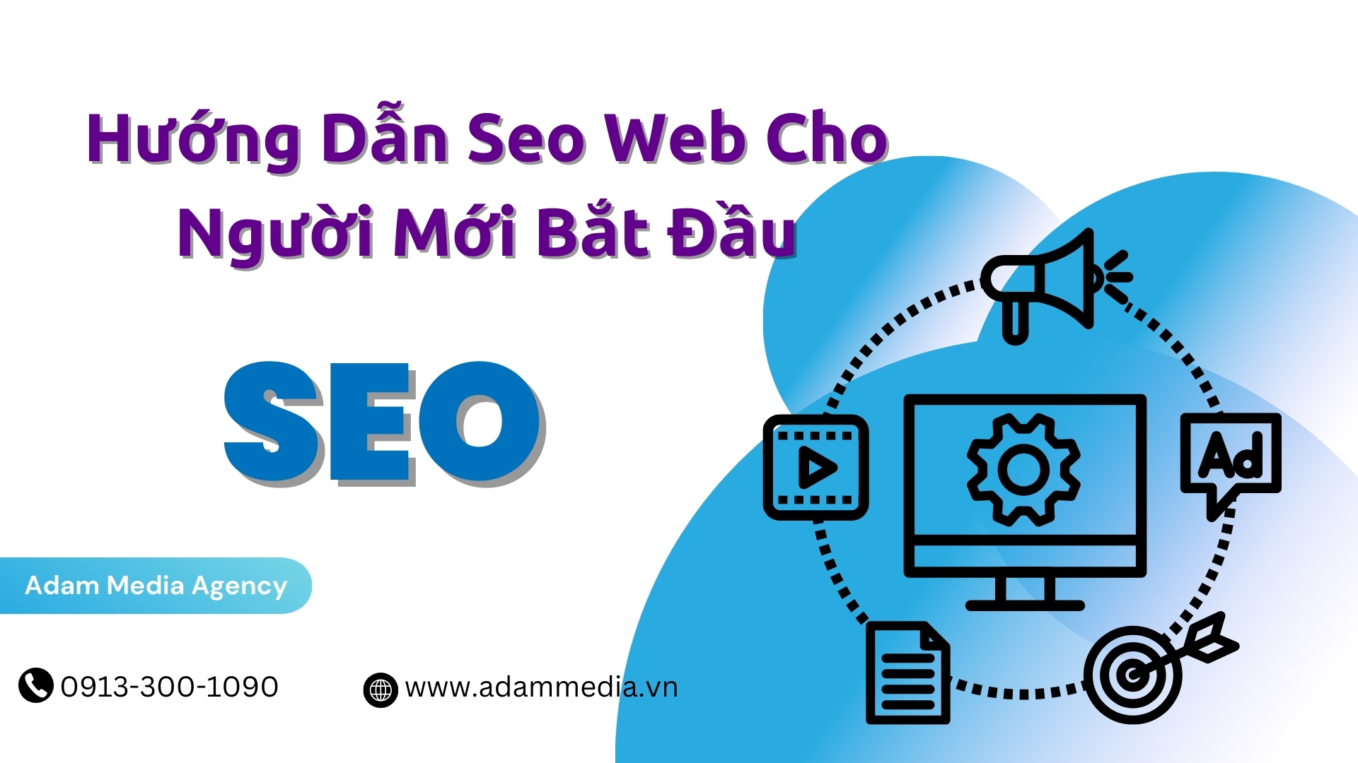 Hướng Dẫn Seo Web Cho Người Mới Bắt Đầu