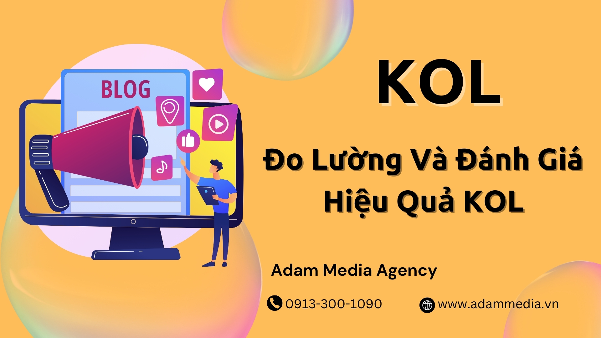 Đo Lường Và Đánh Giá Hiệu Quả KOL Trong Influencer Marketing