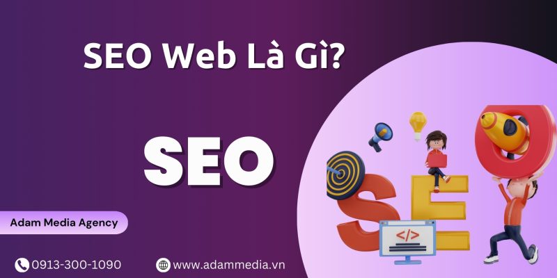 SEO Web Là Gì?