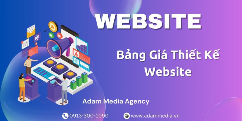 Bảng Giá Thiết Kế Website