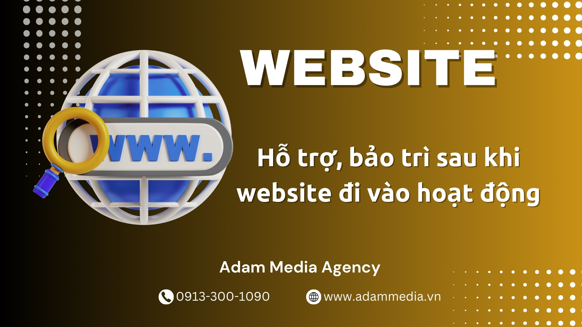 Hỗ trợ, bảo trì sau khi website đi vào hoạt động