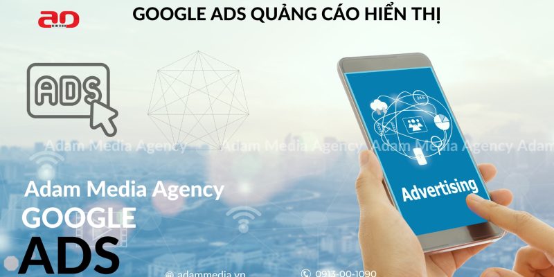 Google Ads Quảng Cáo Hiển Thị