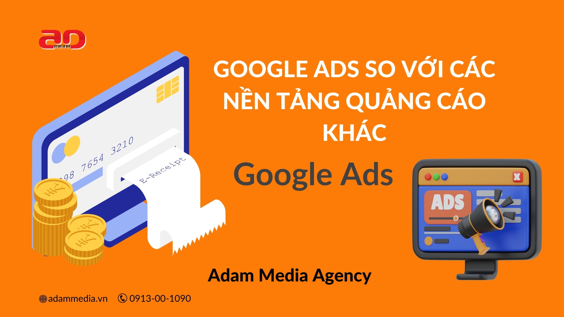 Google Ads So Với Các Nền Tảng Quảng Cáo Khác