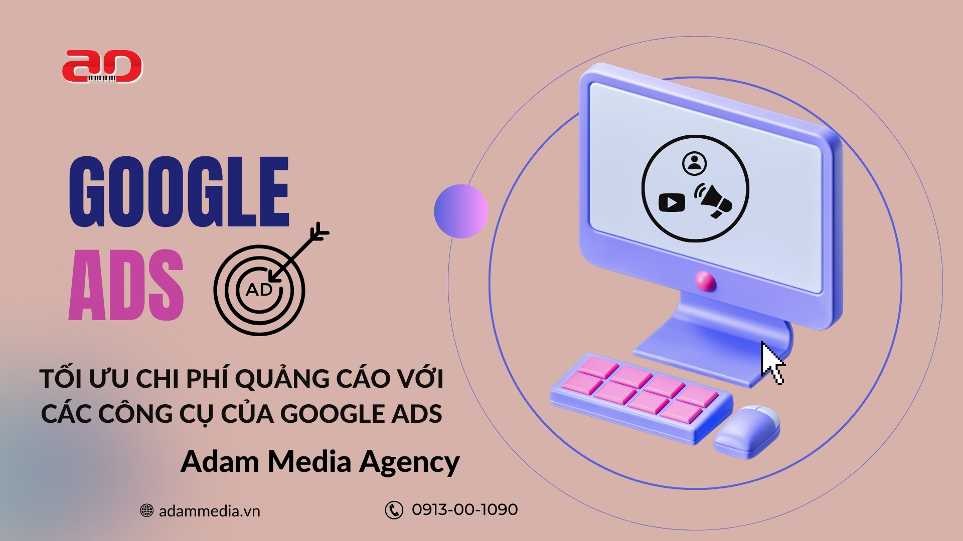 Tối Ưu Chi Phí Quảng Cáo với Các Công Cụ của Google Ads